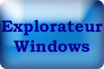 Windows - explorateur